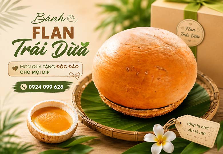 Bánh Flan Trái Dừa – Món Quà Tặng Độc Đáo Cho Mọi Dịp Đặc Biệt