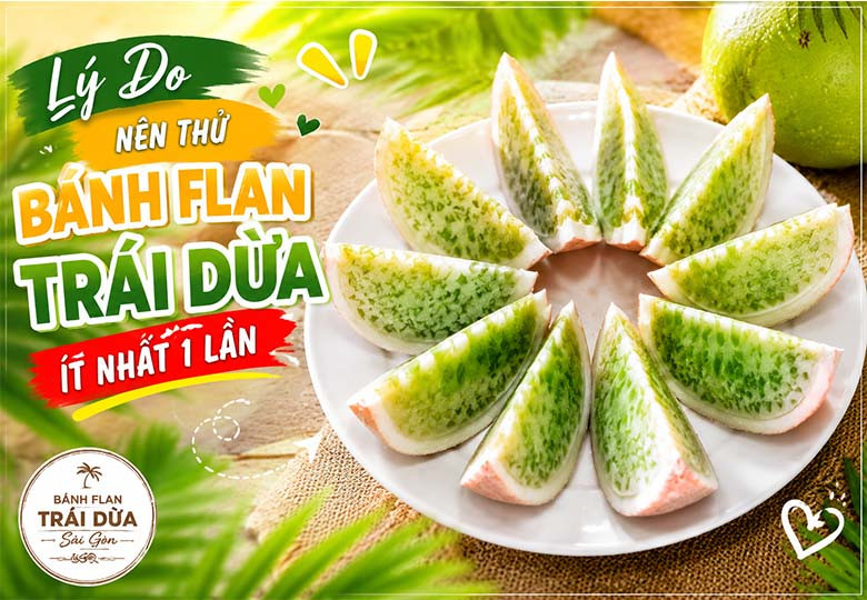 5 Lý Do Bạn Nên Thử Bánh Flan Trái Dừa FLANMAN Ít Nhất 1 Lần – Món Tráng Miệng Đậm Chất Sài Gòn